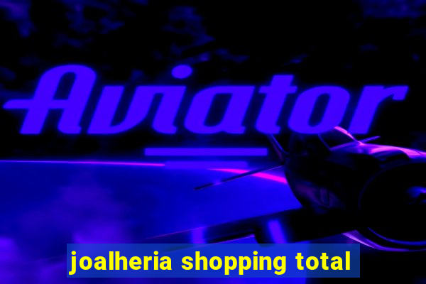 joalheria shopping total